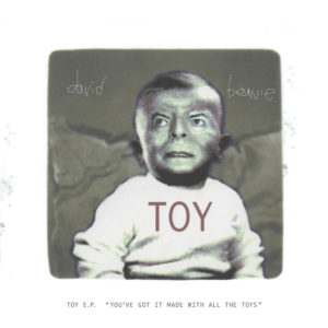 DAVID BOWIE - Toy EP 10''