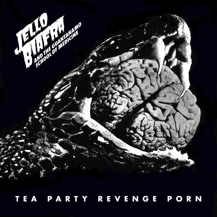 JELLO BIAFRA & The Guantanamo School Of Medicine - Tea Party LP