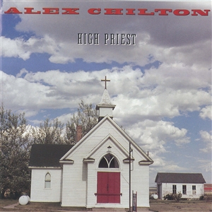 ALEX CHILTON - High Priest Ltd LP