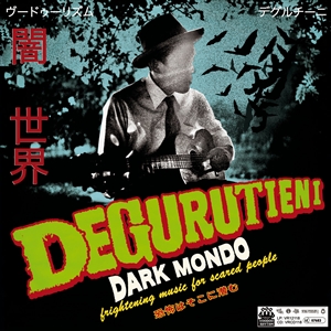 DEGURUTIENI - Dark Mondo LP