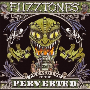FUZZTONES, THE - Preaching to the Pervert LP
