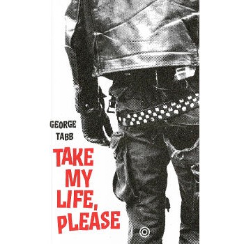 George TABB -Take My Life Please Livre - Cliquez sur l'image pour la fermer